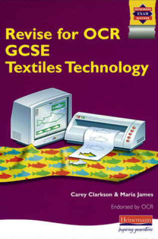 Cover of Revise for OCR GCSE Textiles Technology