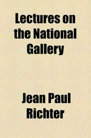 Cover of Lectures on the National Gallery