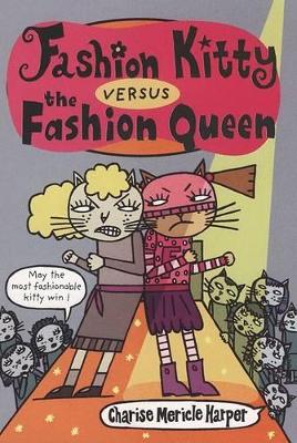 Book cover for Fashion Kitty Versus the Fashion Queen