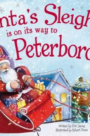 Cover of Santa's Sleigh is on its Way to Peterborough