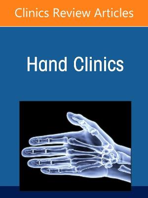 Cover of Use of Sonography in Hand/Upper Extremity Surgery - Innovative Concepts and Techniques, an Issue of Hand Clinics, E-Book