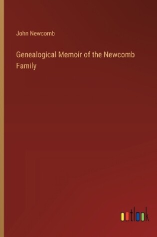 Cover of Genealogical Memoir of the Newcomb Family