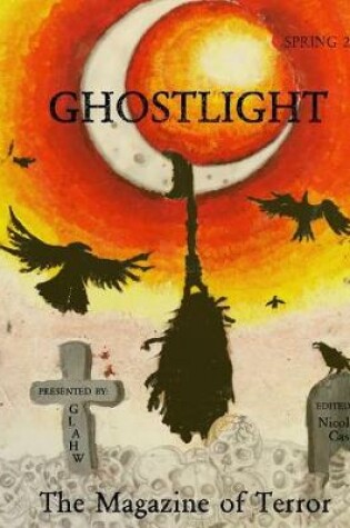 Cover of Ghostlight, The Magazine of Terror
