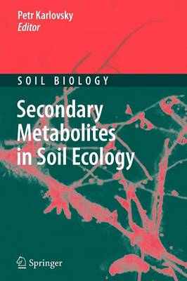 Book cover for Secondary Metabolites in Soil Ecology