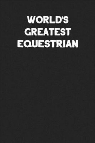 Cover of World's Greatest Equestrian