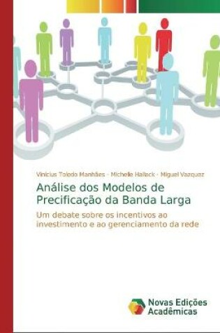 Cover of Análise dos Modelos de Precificação da Banda Larga