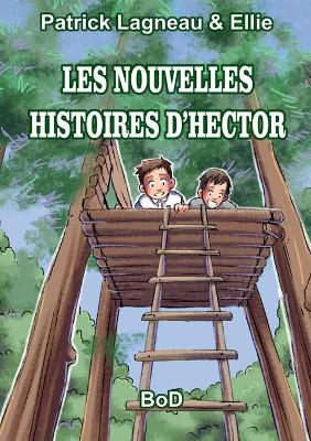Book cover for Les Nouvelles Histoires d'Hector