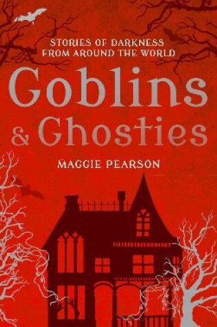 Cover of Goblins and Ghosties