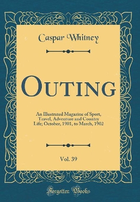 Book cover for Outing, Vol. 39