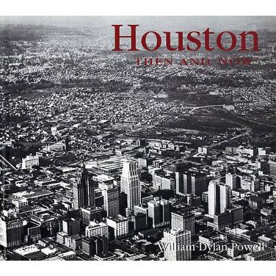 Book cover for Houston Then & Now