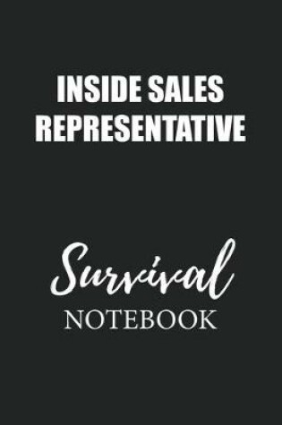 Cover of Inside Sales Representative Survival Notebook