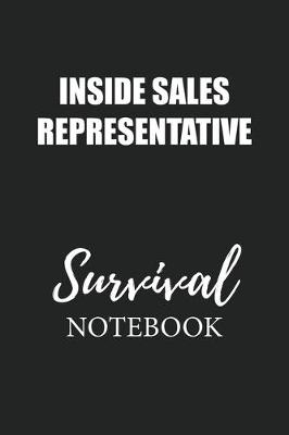 Book cover for Inside Sales Representative Survival Notebook