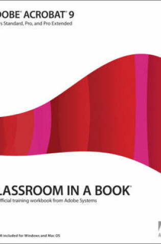 Cover of Adobe Acrobat 9 Classroom in a Book