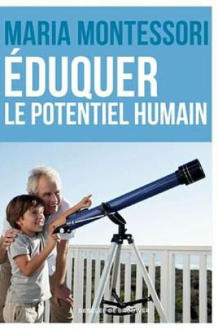 Cover of Eduquer Le Potentiel Humain