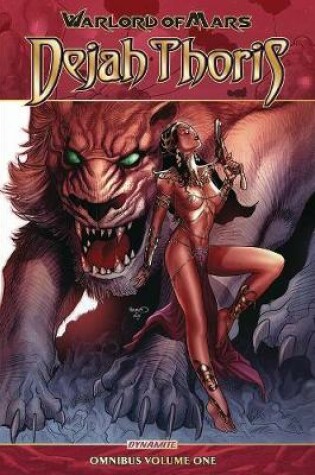 Cover of Warlord of Mars: Dejah Thoris Omnibus Vol. 1