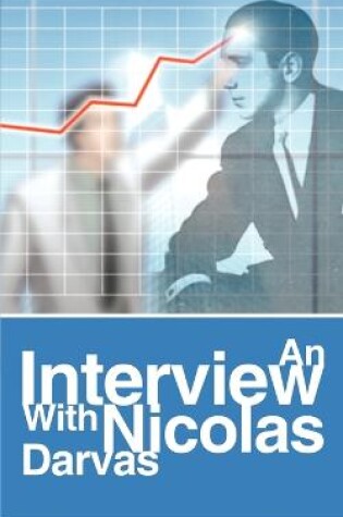 Cover of An Interview with Nicolas Darvas