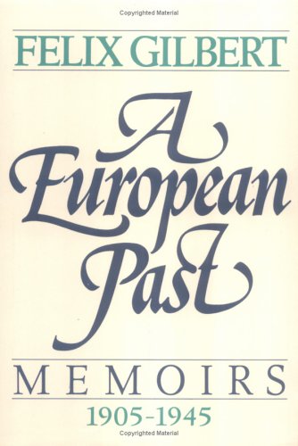 Book cover for A European Past: Memoirs, 1905-1945