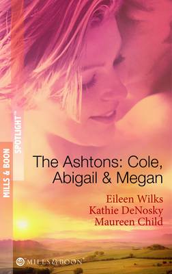 Book cover for The Ashtons: Cole, Abigail and Megan