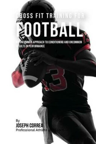 Cover of Cross Fit Training for Football