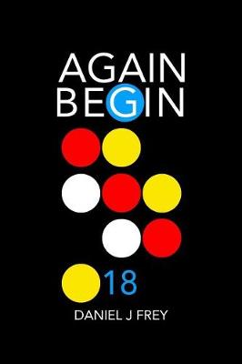 Book cover for Again Begin 18