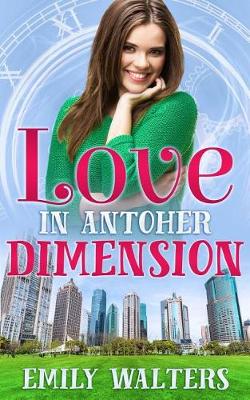 Book cover for Love in Another Dimension