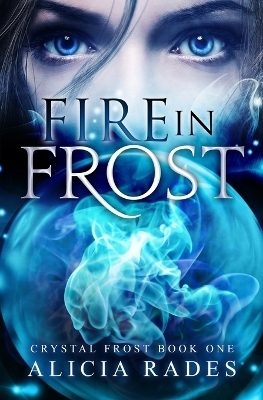 Book cover for Fire in Frost