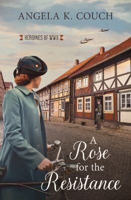 Cover of A Rose for the Resistance