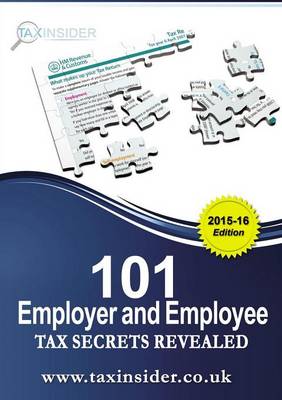 Book cover for 101 Employer And Employee Tax Secrets Revealed 2015/16