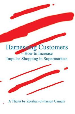 Book cover for Harnessing Customers - How to Increase Impulse Shopping in Supermarkets