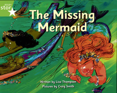 Book cover for Pirate Cove Green Level Fiction: The Missing Mermaid