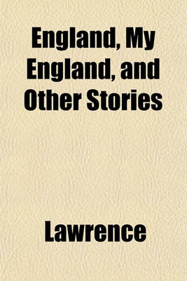 Book cover for England, My England, and Other Stories