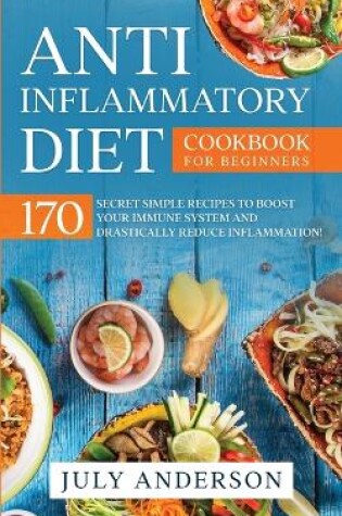 Cover of Anti-Inflammatory Diet Cookbook for Beginners