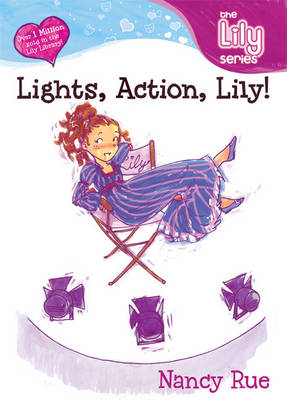 Book cover for Lights, Action, Lily!
