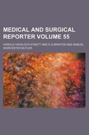 Cover of Medical and Surgical Reporter Volume 55