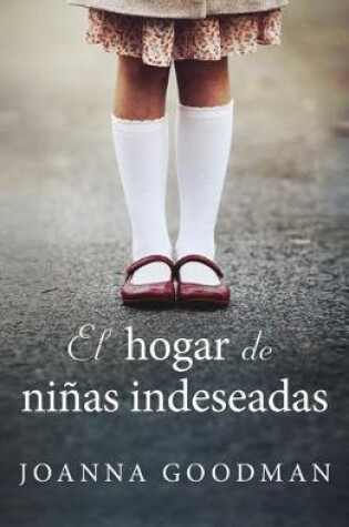 Cover of Hogar de Niñas Indeseadas, El