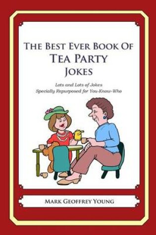Cover of The Best Ever Book of Tea Party Jokes