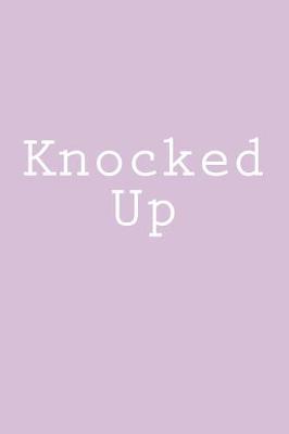 Book cover for Knocked Up