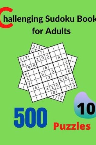 Cover of Challenging Sudoku Book for Adults Volume 10