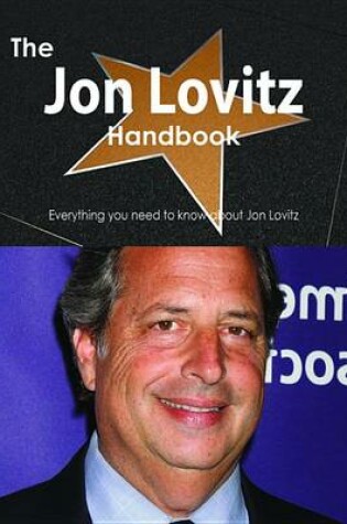 Cover of The Jon Lovitz Handbook - Everything You Need to Know about Jon Lovitz