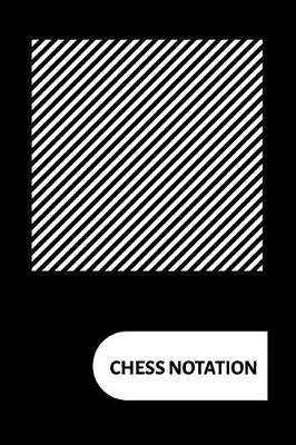 Book cover for Chess Notation