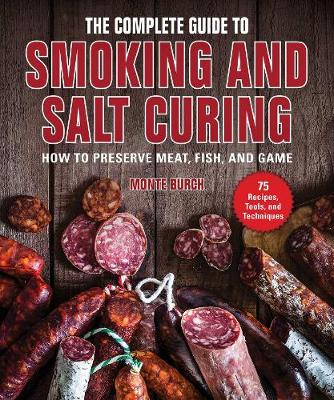Book cover for The Complete Guide to Smoking and Salt Curing