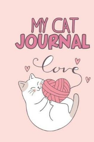 Cover of My Cat Journal Love