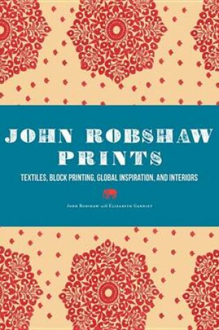 Cover of John Robshaw Prints