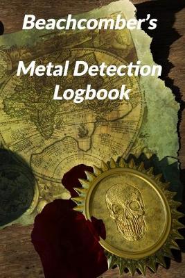 Book cover for Beachcomber's Metal Detection Logbook