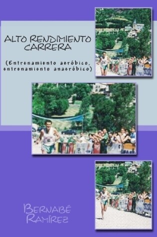 Cover of Alto Rendimiento Carrera