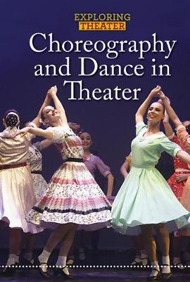 Cover of Choreography and Dance in Theater
