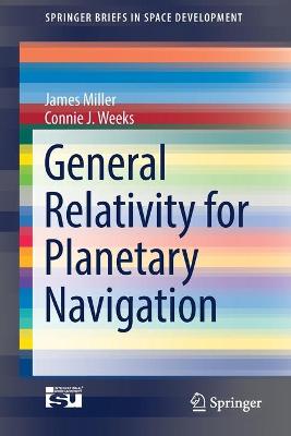 Book cover for General Relativity for Planetary Navigation