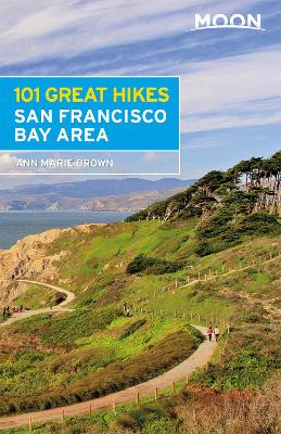 Book cover for Moon 101 Great Hikes of the San Francisco Bay Area (Sixth Edition)