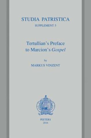 Cover of Tertullian's Preface to Marcion's Gospel