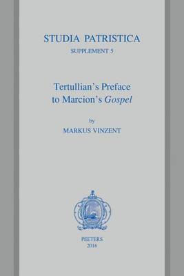 Book cover for Tertullian's Preface to Marcion's Gospel